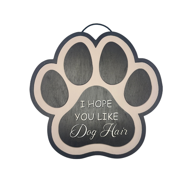 unny Dog Paw Wooden Door Sign - Hope You Like Dog Hair Front Door Hanger Hanging