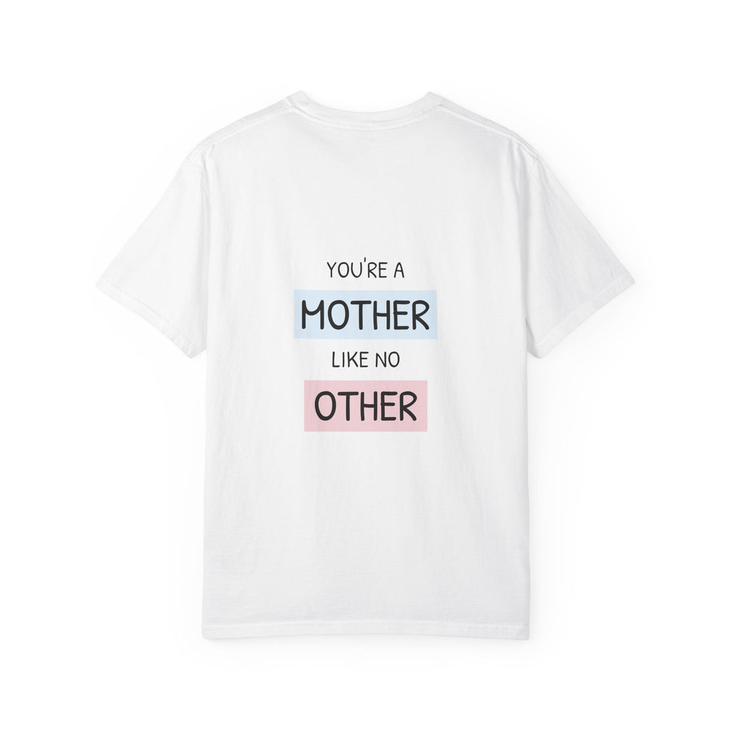 Mama of the Birthday Dude T-Shirt — 'You’re a Mother Like No Other' Birthday Mom Tee