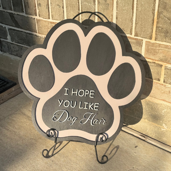 unny Dog Paw Wooden Door Sign - Hope You Like Dog Hair Front Door Hanger Hanging